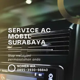 Service AC Mobil Surabaya WA : 0895-3930-98840