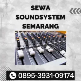 Sewa SoundSystem Semarang